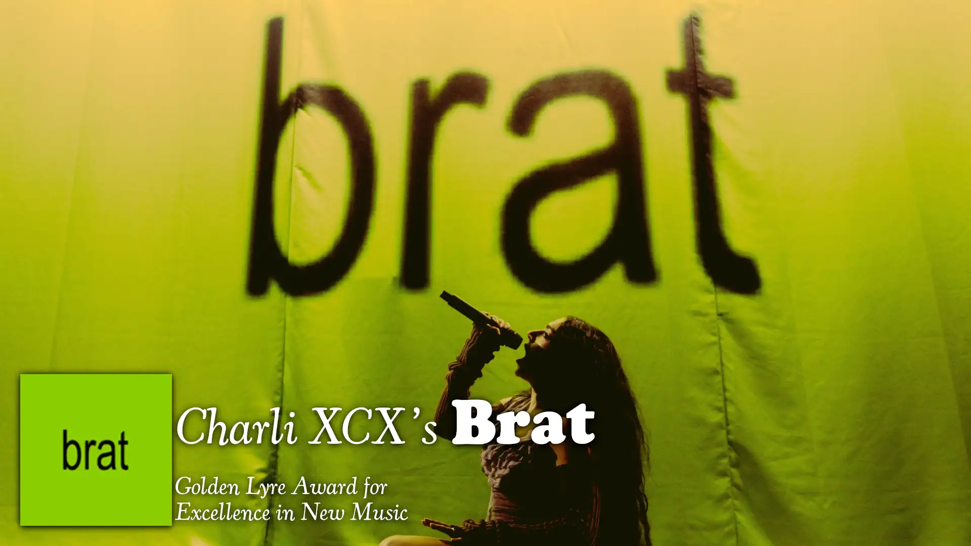 The Golden Lyre Award for Excellence in New Music goes to… Brat!